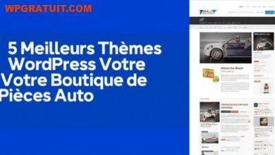 5 Meilleurs Thèmes WordPress Votre Boutique de Pièces Auto-wpgratuit.com